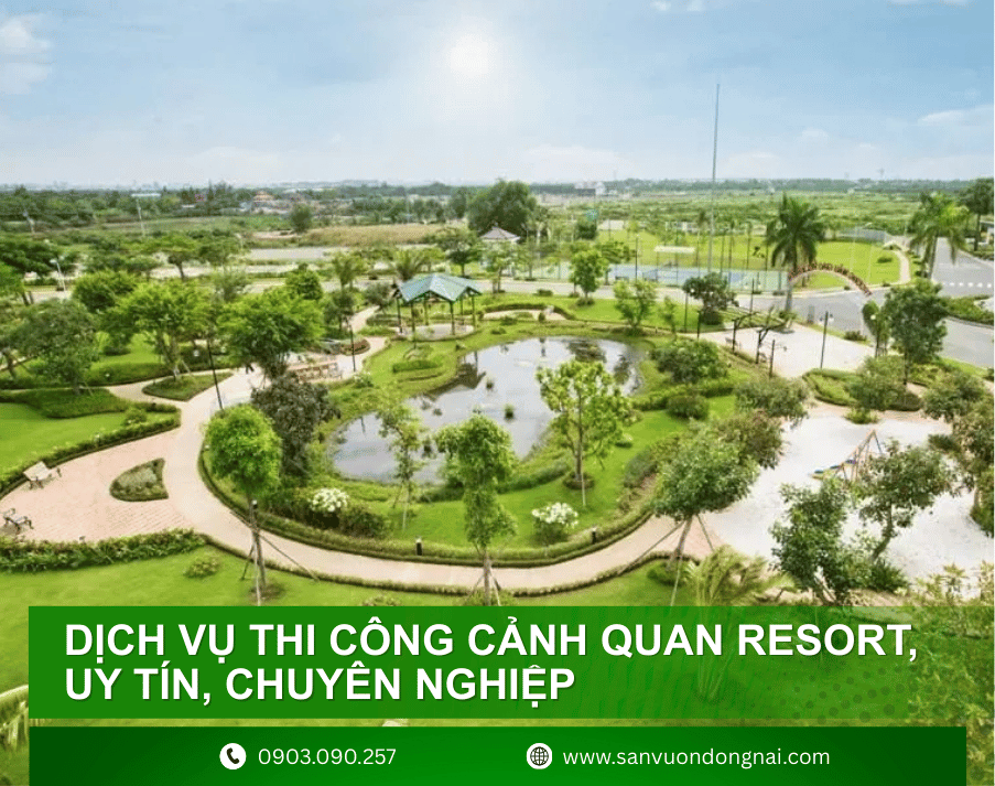 dich-vu-thi-cong-canh-quan-resort-uy-tin-chuyen-nghiep-1