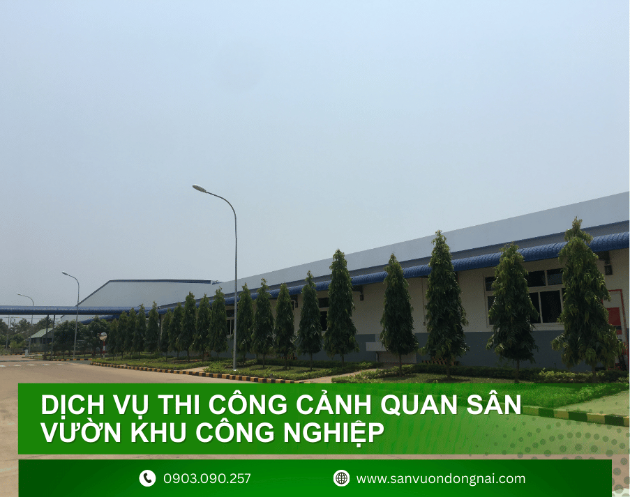 dich-vu-thi-cong-canh-quan-san-vuon-khu-cong-nghiep1