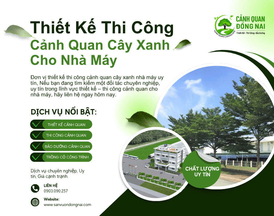 Thi Công Cảnh Quan Cây Xanh Cho Nhà Máy